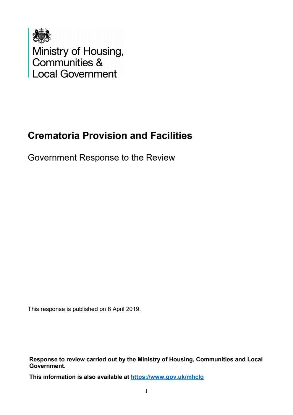 Crematoria Provision and Facilities. Government Response to the Review