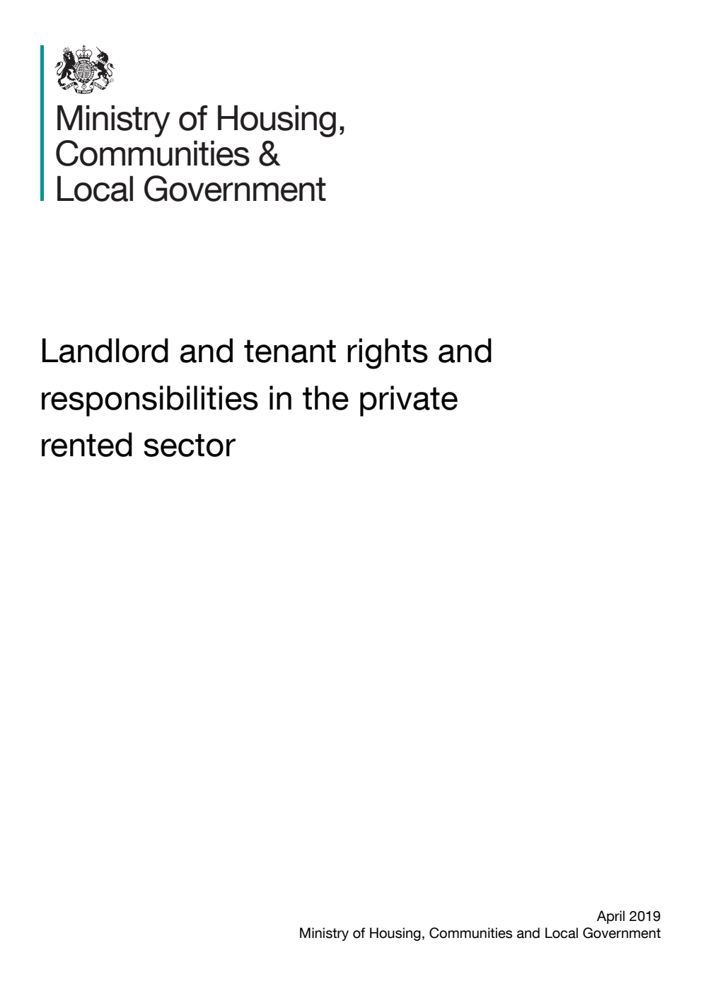 Landlord and tenant rights and responsibilities in the private rented sector