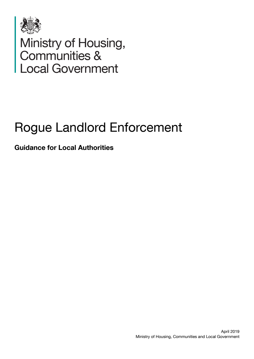 Rogue Landlord Enforcement. Guidance for Local Authorities