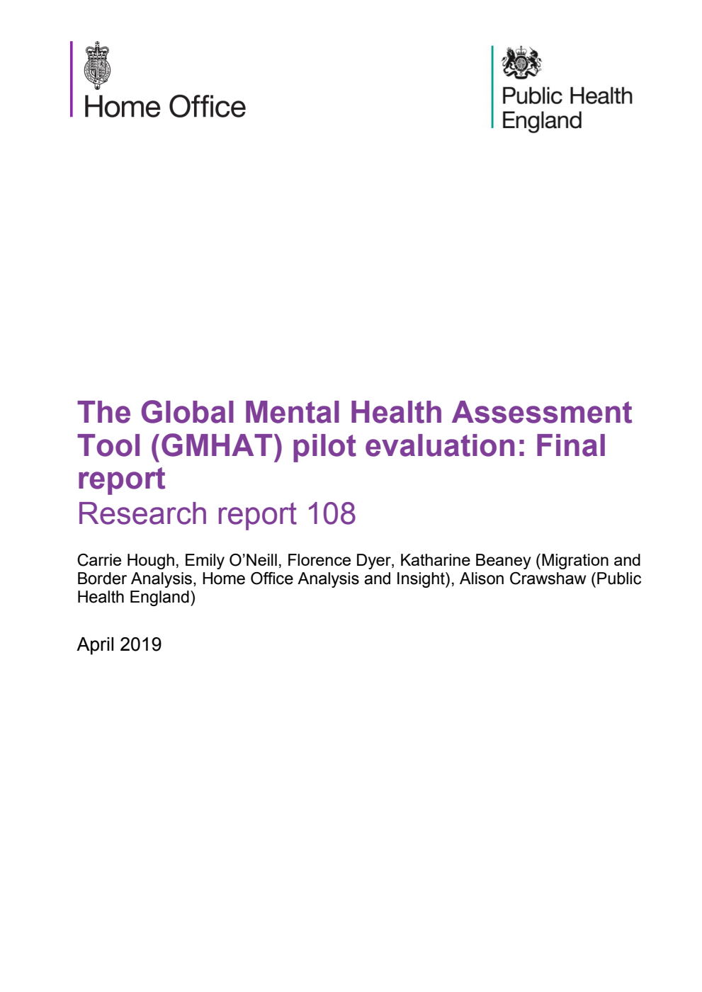 Home Office Research Report 108. The Global Mental Health Assessment Tool (GMHAT) pilot evaluation: Final report, April 2019