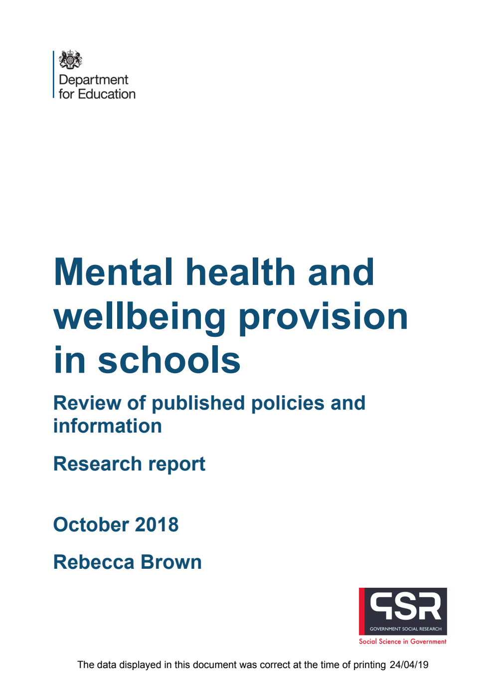DFE-RR837 Mental health and wellbeing provision in schools. Review of published policies and information