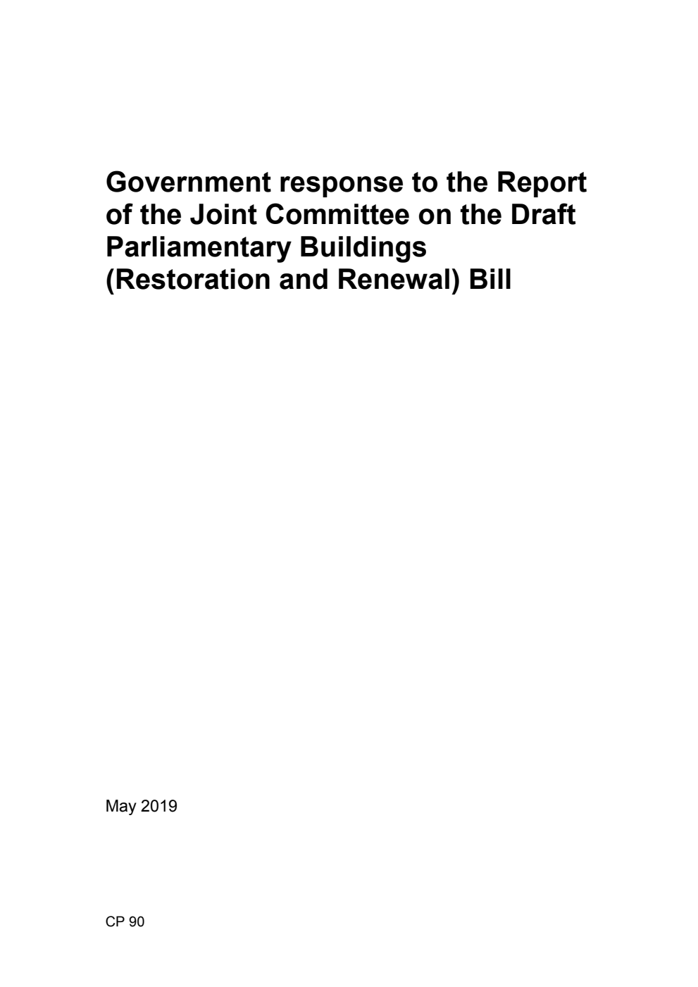 Government response to the Report of the Joint Committee on the Draft Parliamentary Buildings (Restoration and Renewal) Bill