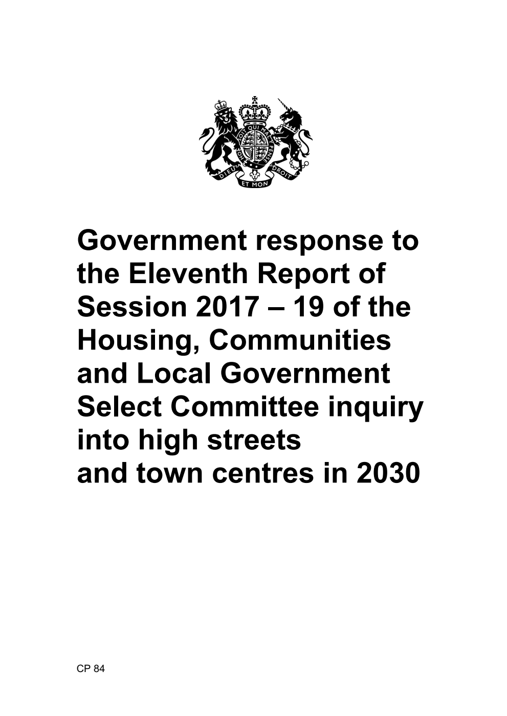 Government response to the Eleventh Report of Session 2017 – 19 of the Housing, Communities and Local Government Select Committee inquiry into high streets and town centres in 2030