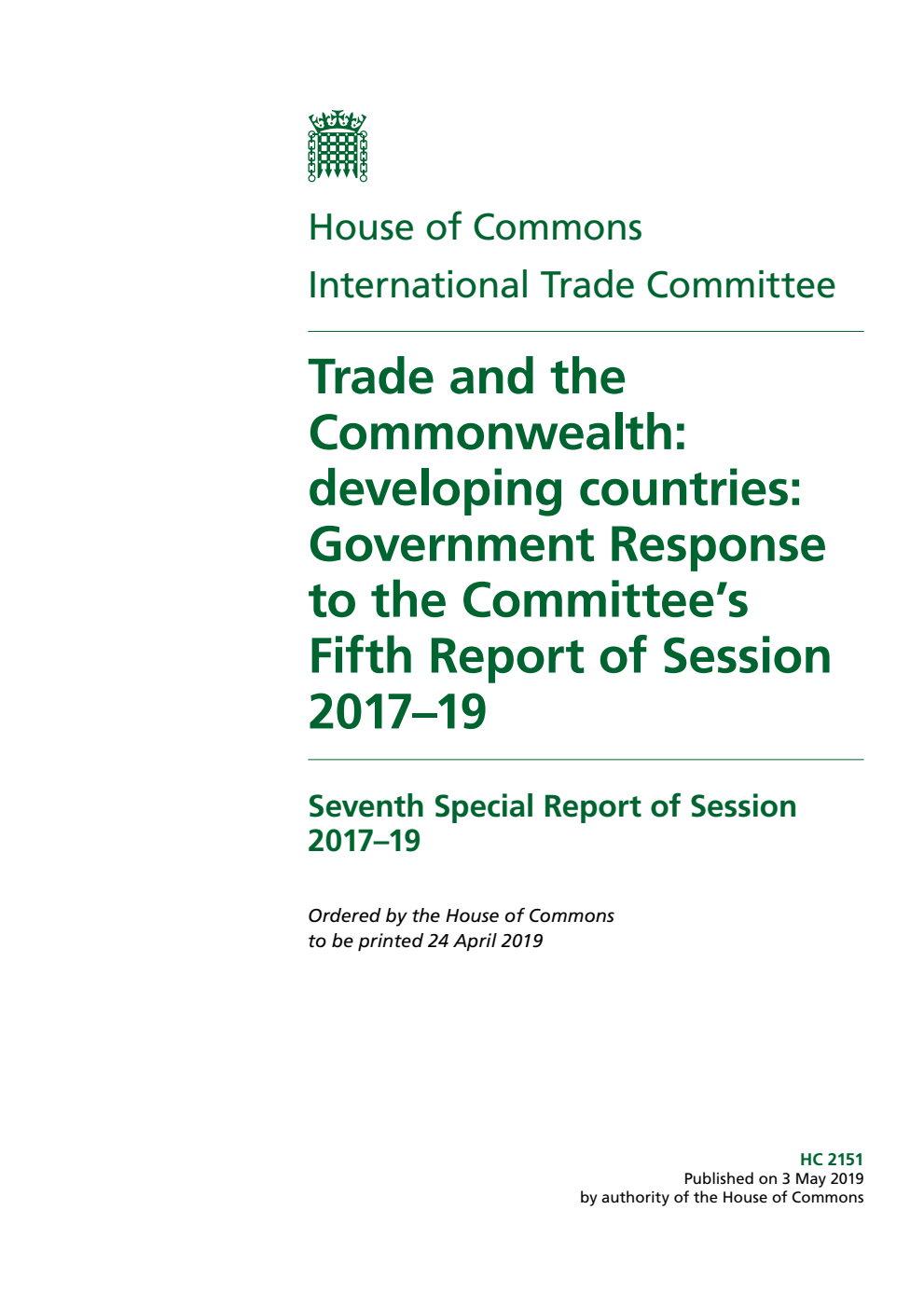 International Trade Committee 7th Special Report. Trade and the Commonwealth: developing countries: Government Response to the Committee’s Fifth Report of Session 2017–19