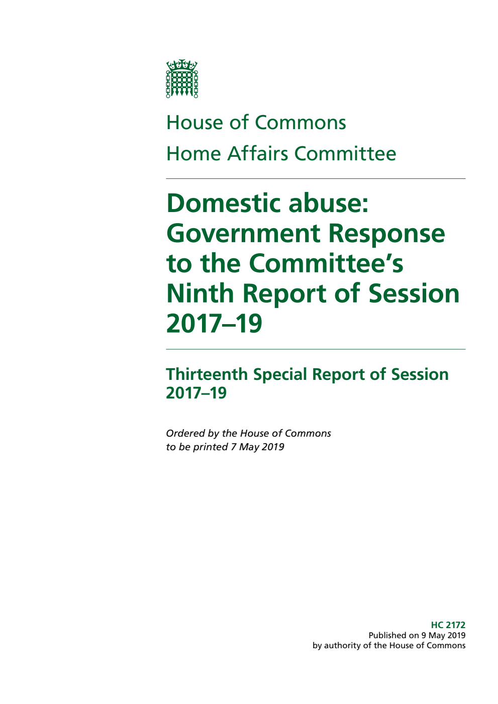 Home Affairs Committee 13th Special Report. Domestic abuse: Government Response to the Committee’s Ninth Report of Session 2017–19