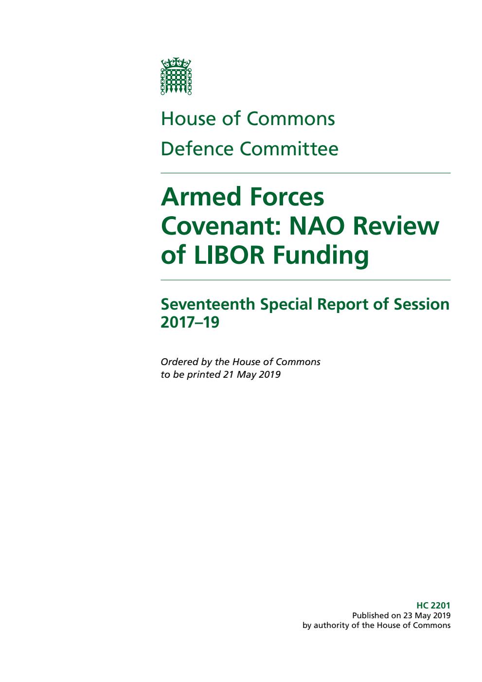 Defence Committee 17th Special Report. Armed Forces Covenant: NAO Review of LIBOR Funding