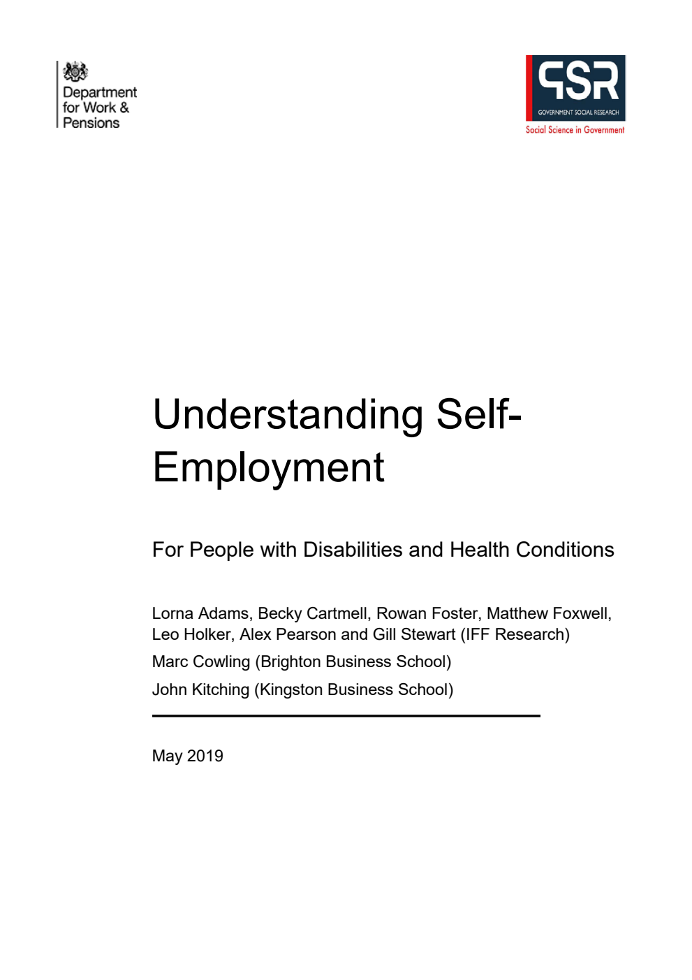 Research Report 974 Understanding Self-Employment: For People with Disabilities and Health Conditions, May 2019