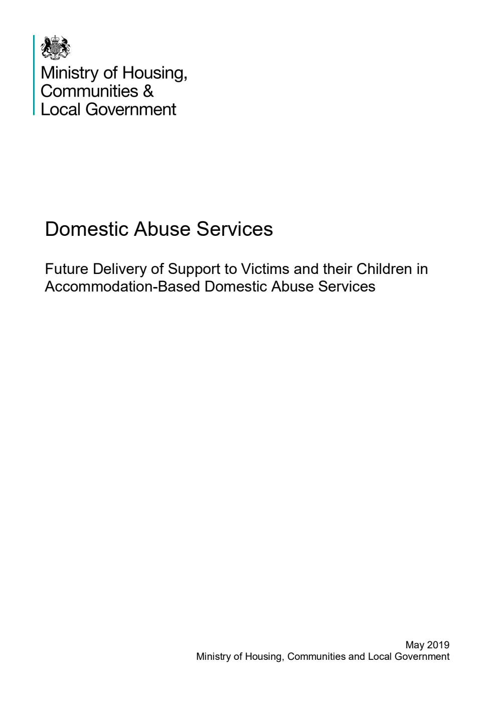 Domestic Abuse Services. Future Delivery of Support to Victims and their Children in Accommodation-Based Domestic Abuse Services