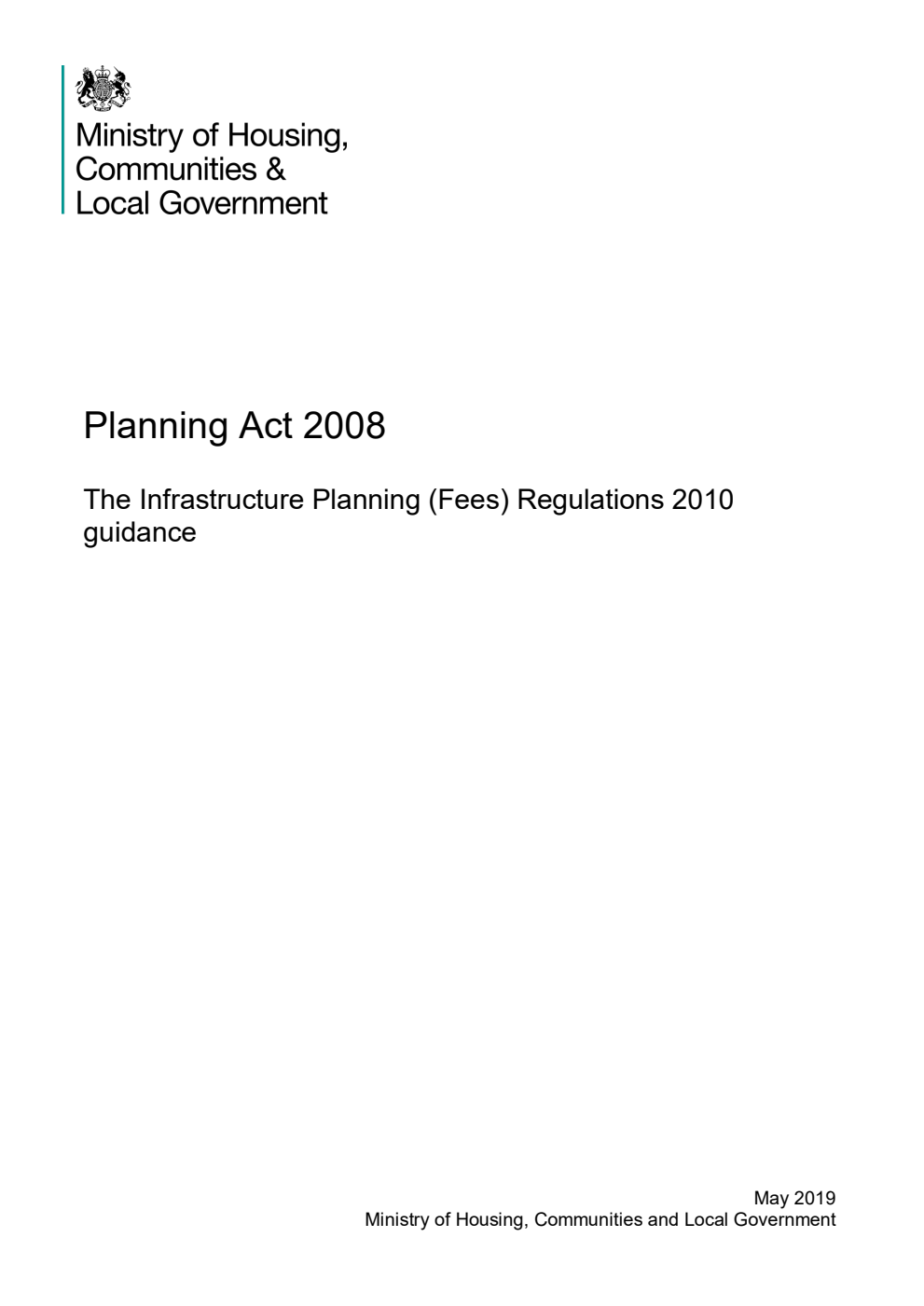 Planning Act 2008. The Infrastructure Planning (Fees) Regulations 2010 guidance