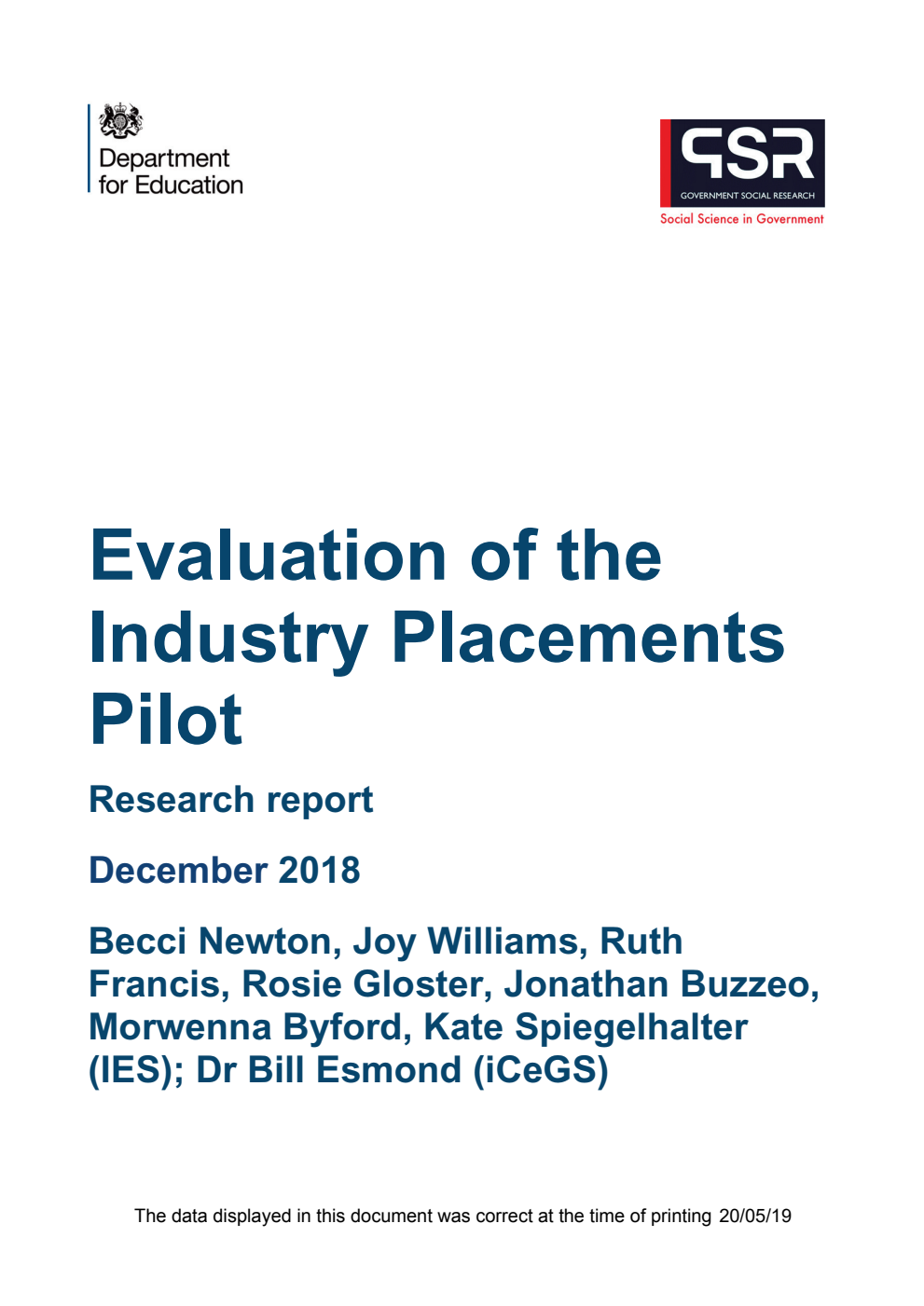 DFE-RR885 Evaluation of the Industry Placements Pilot. Research report
