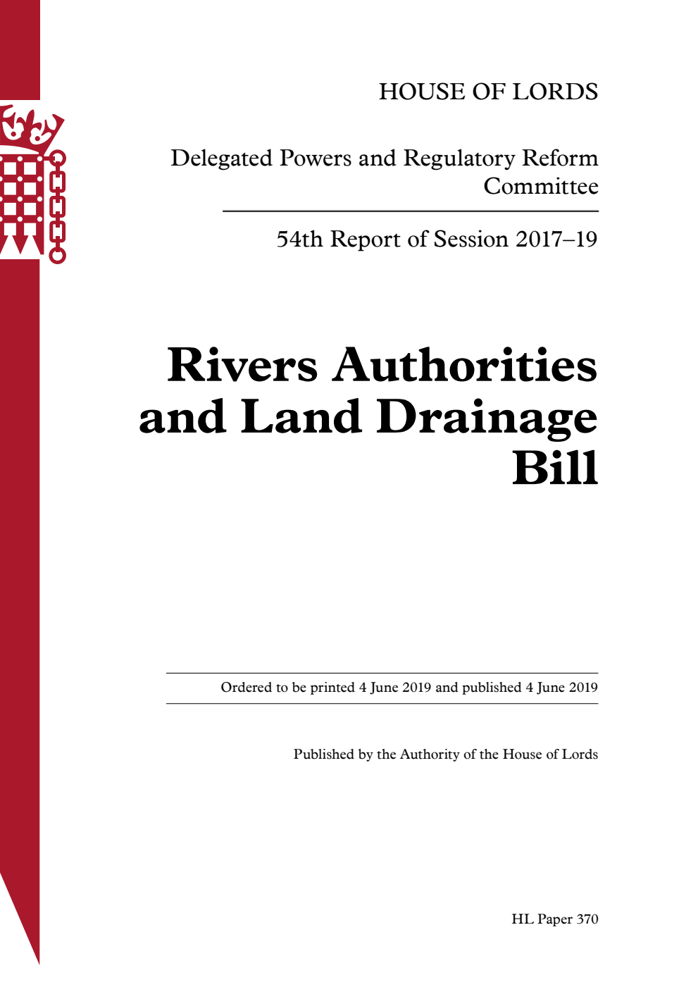 Delegated Powers and Regulatory Reform Committee 54th Report. Rivers Authorities and Land Drainage Bill
