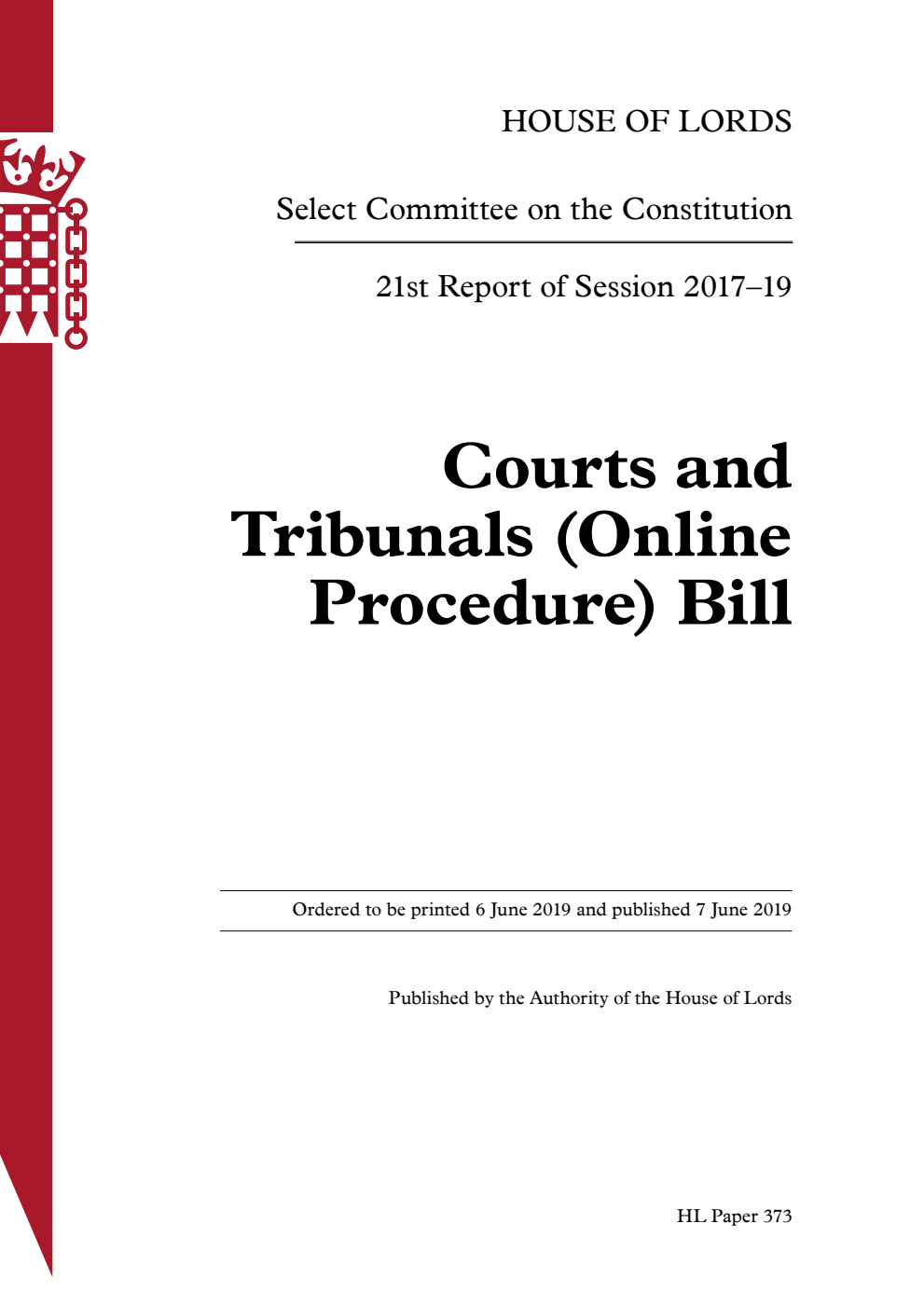 Constitution Committee 21st Report. Courts and Tribunals (Online Procedure) Bill