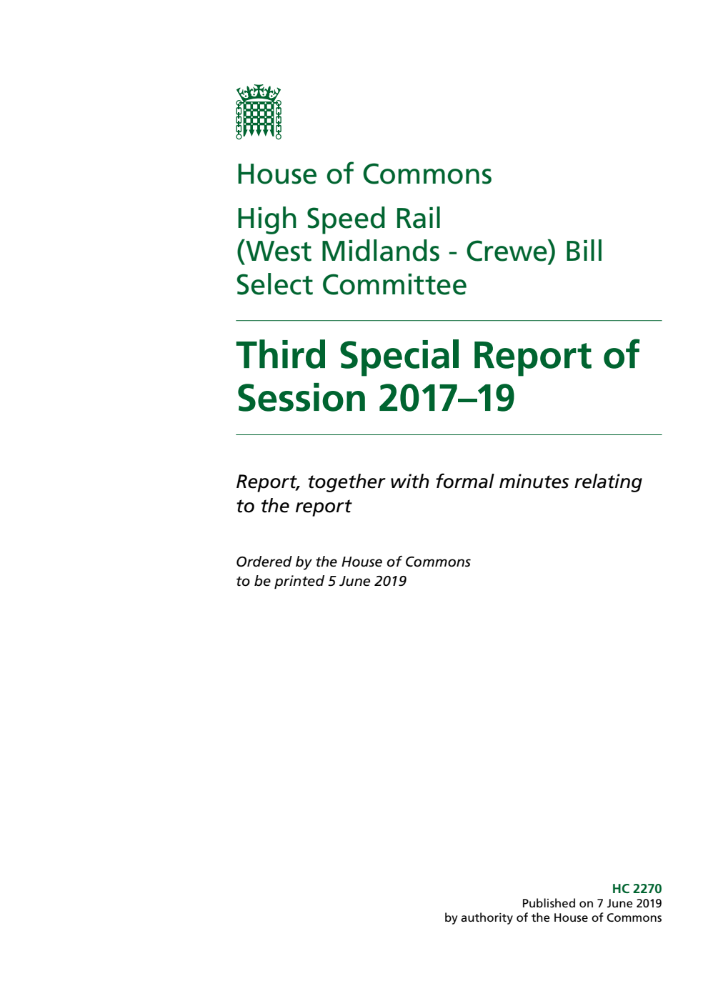 High Speed Rail (West Midlands - Crewe) Bill Select Committee 3rd Special Report of Session 2017–19