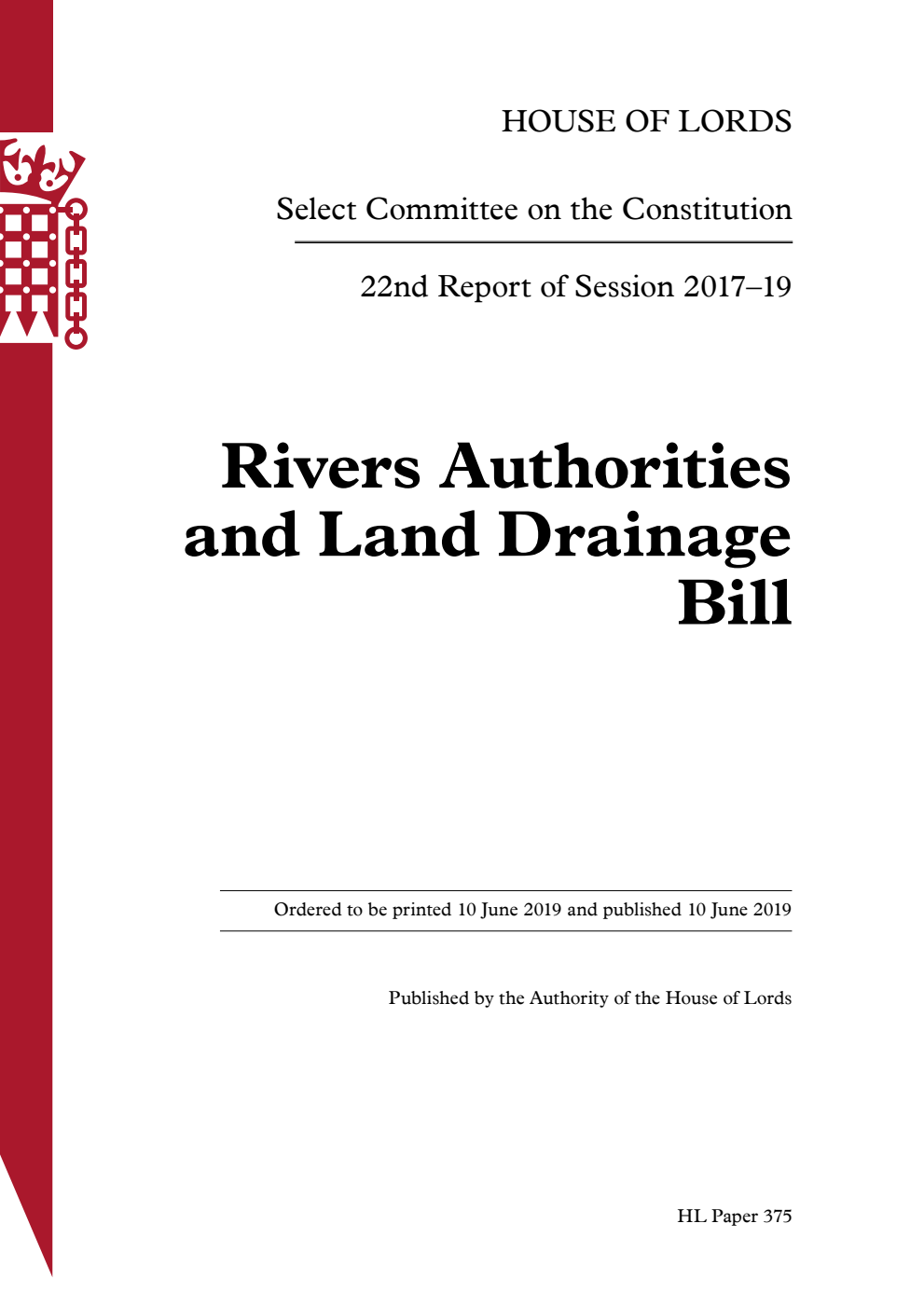 Constitution Committee 22nd Report. Rivers Authorities and Land Drainage Bill