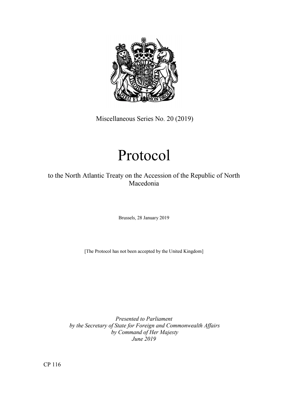 Miscellaneous Series No. 20 (2019)  Protocol to the North Atlantic Treaty on the Accession of the Republic of North Macedonia. Brussels, 28 January 2019
