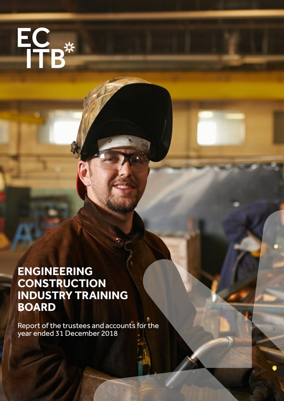 Engineering Construction Industry Training Board Report of the Trustees and Accounts for the year-ended 31 December 2018