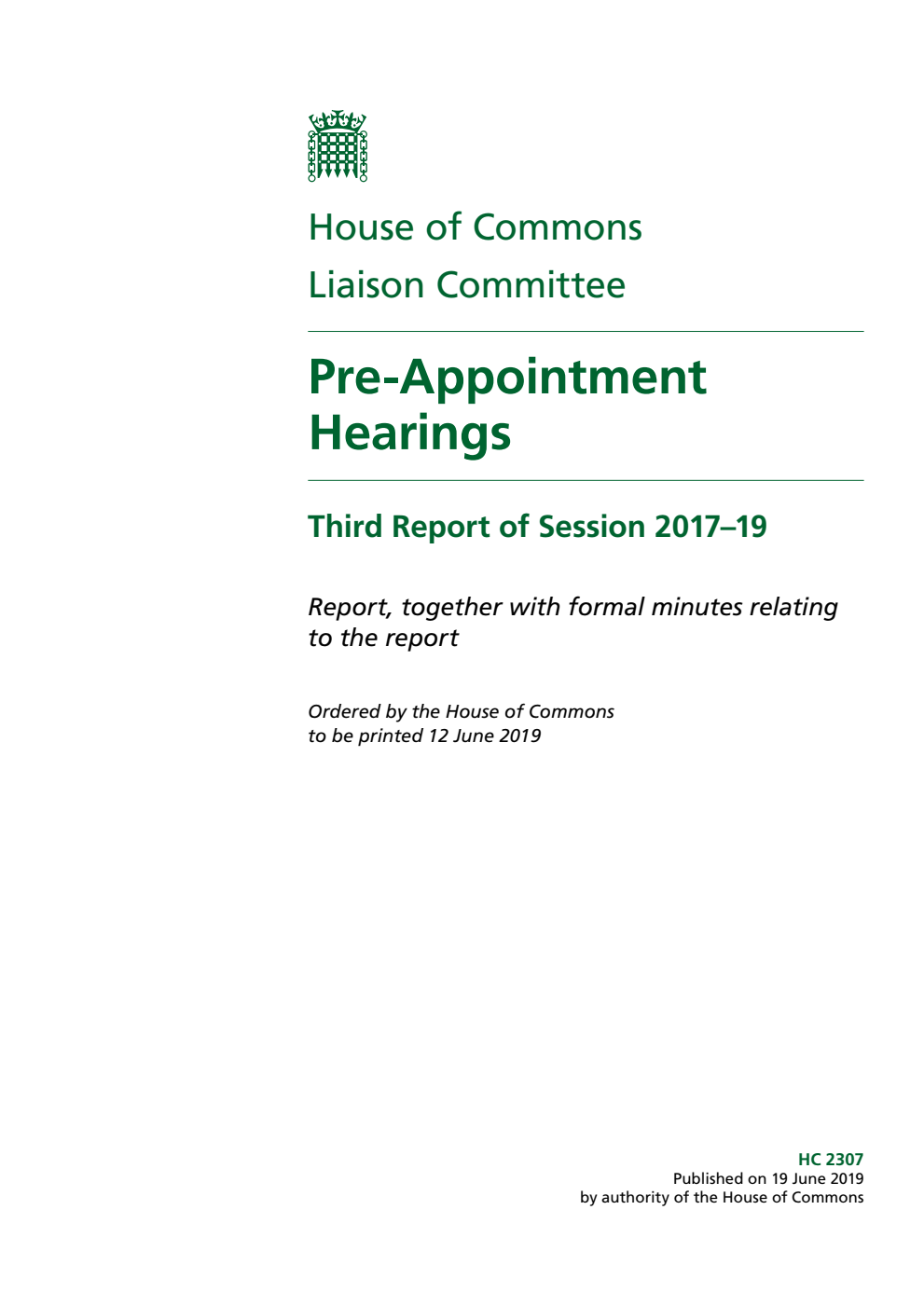 Liaison Committee 3rd Report. Pre-Appointment Hearings