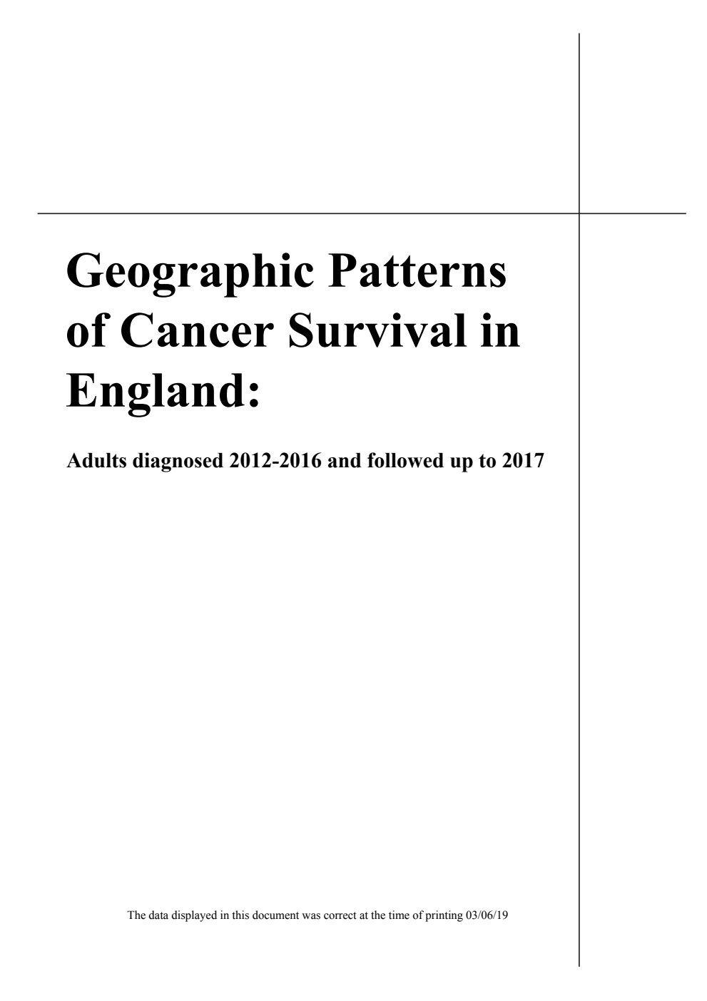 Geographic Patterns of Cancer Survival in England: Adults diagnosed 2012 to 2016 and followed up to 2017 