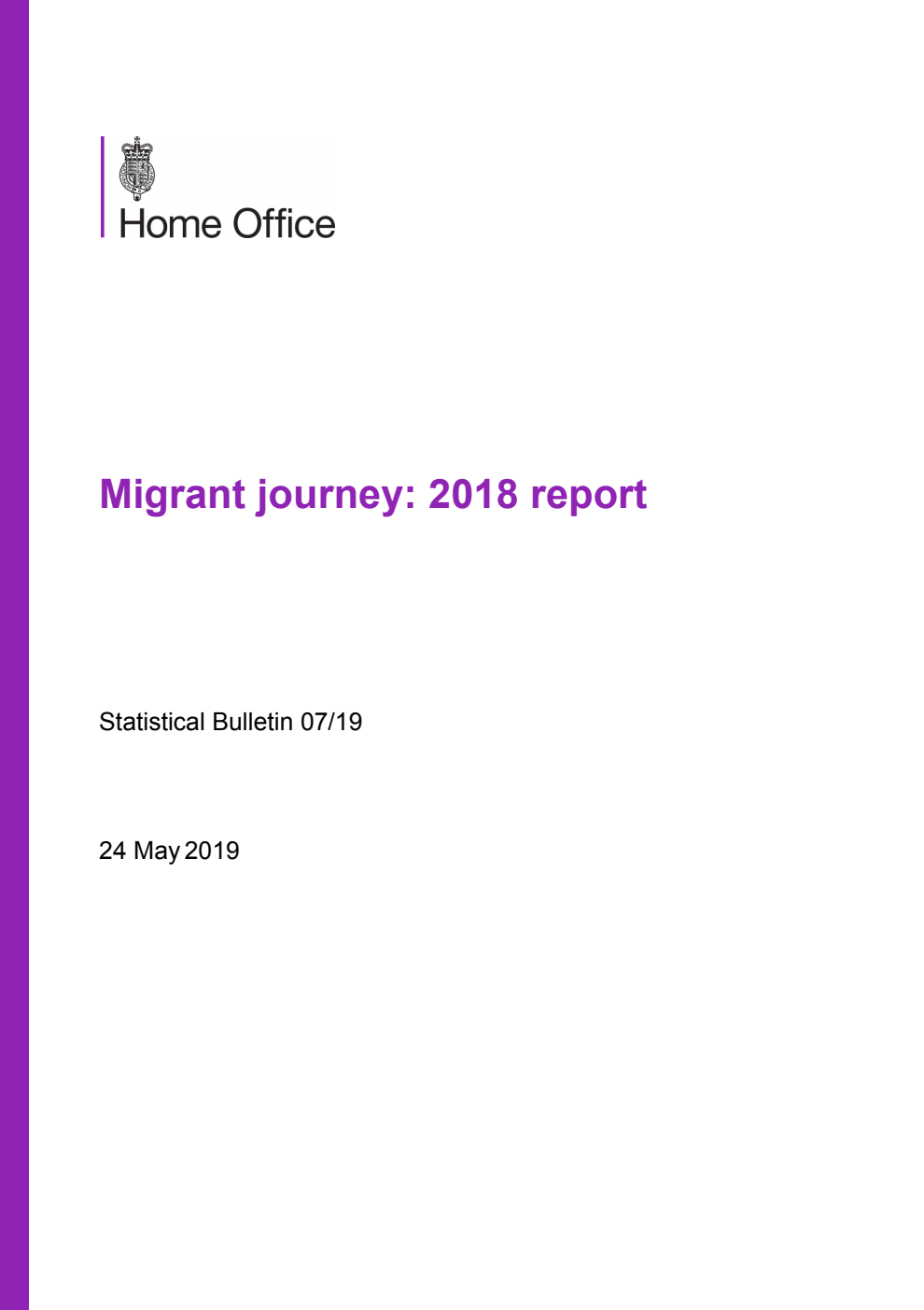Home Office Statistical Bulletin 07/19 Migrant Journey May 2019