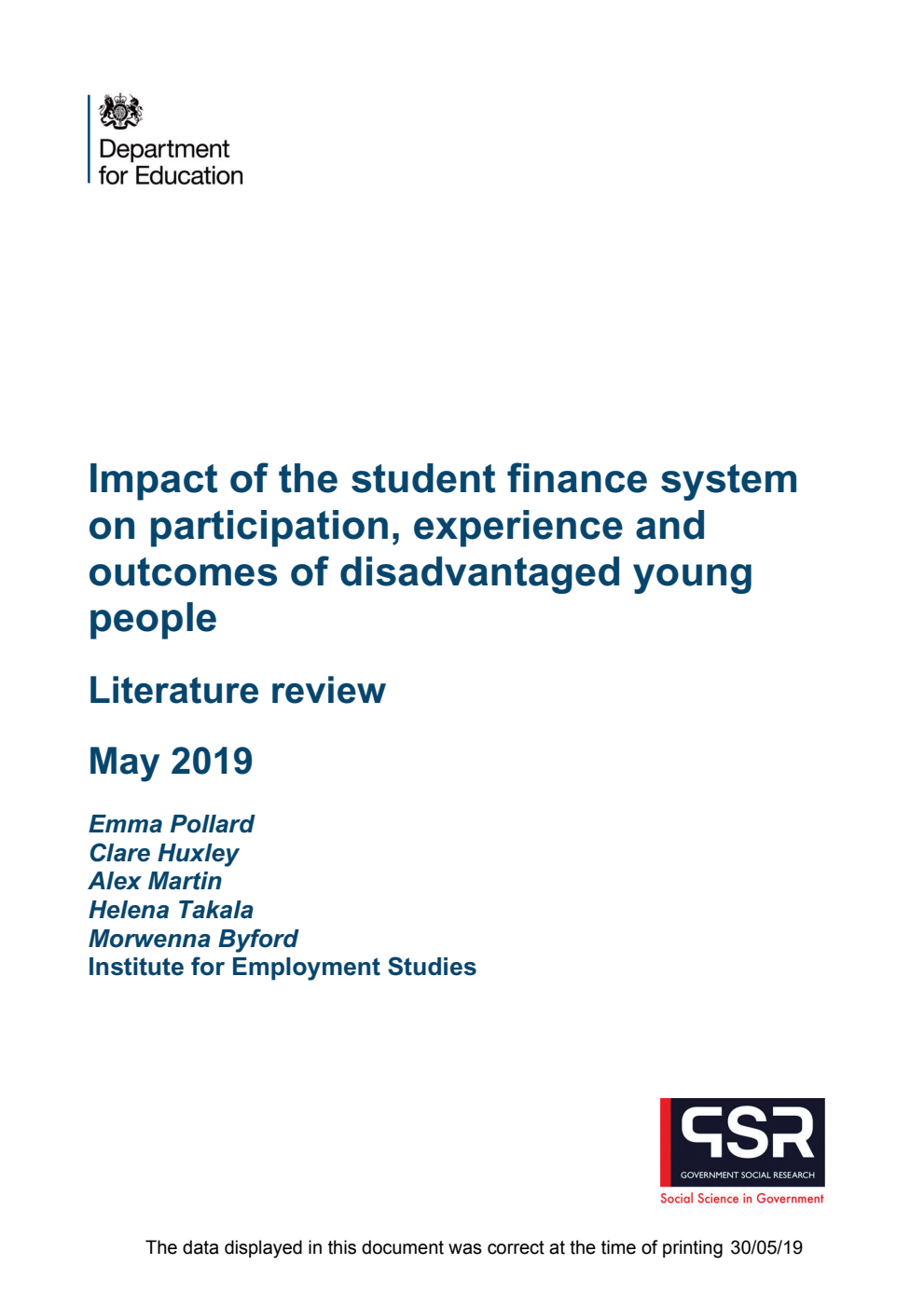 DFE-RR931 Impact of the student finance system on participation, experience and outcomes of disadvantaged young people: Literature review May 2019