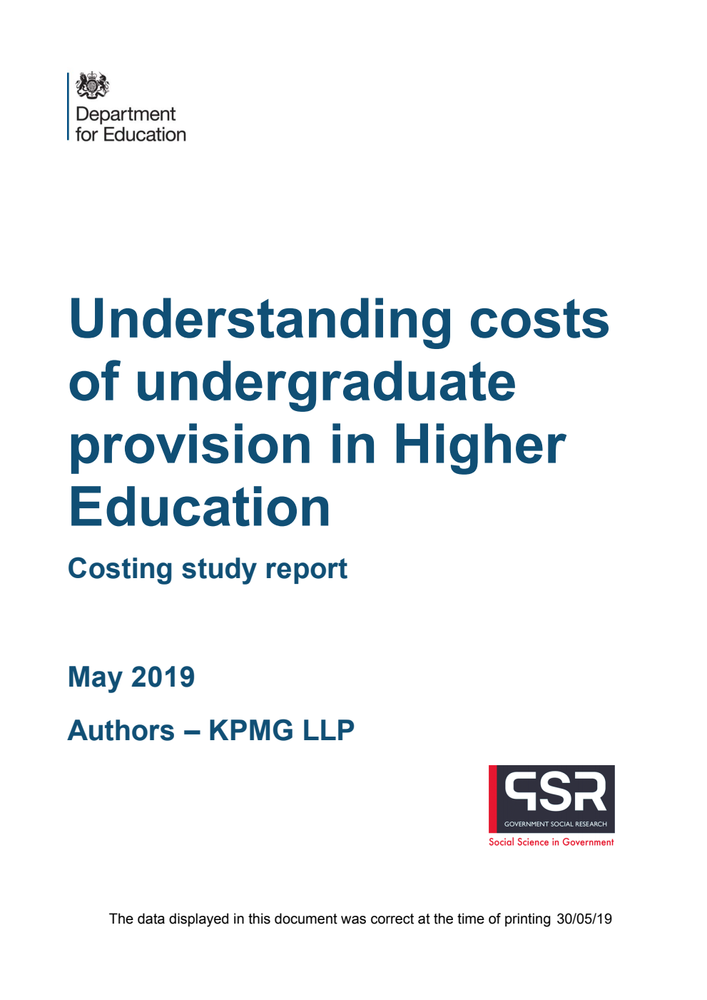 DFE-RR921 Understanding costs of undergraduate provision in Higher Education: Costing study report May 2019