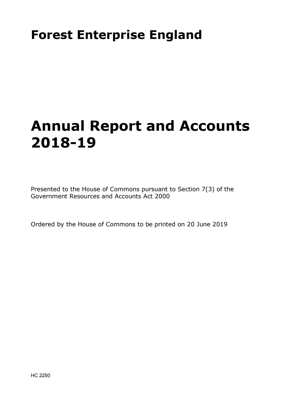 Forest Enterprise England Annual Report and Accounts 2018-19