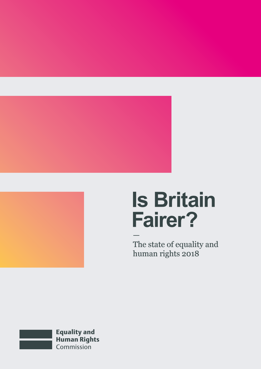 Is Britain Fairer? The state of equality and human rights 2018