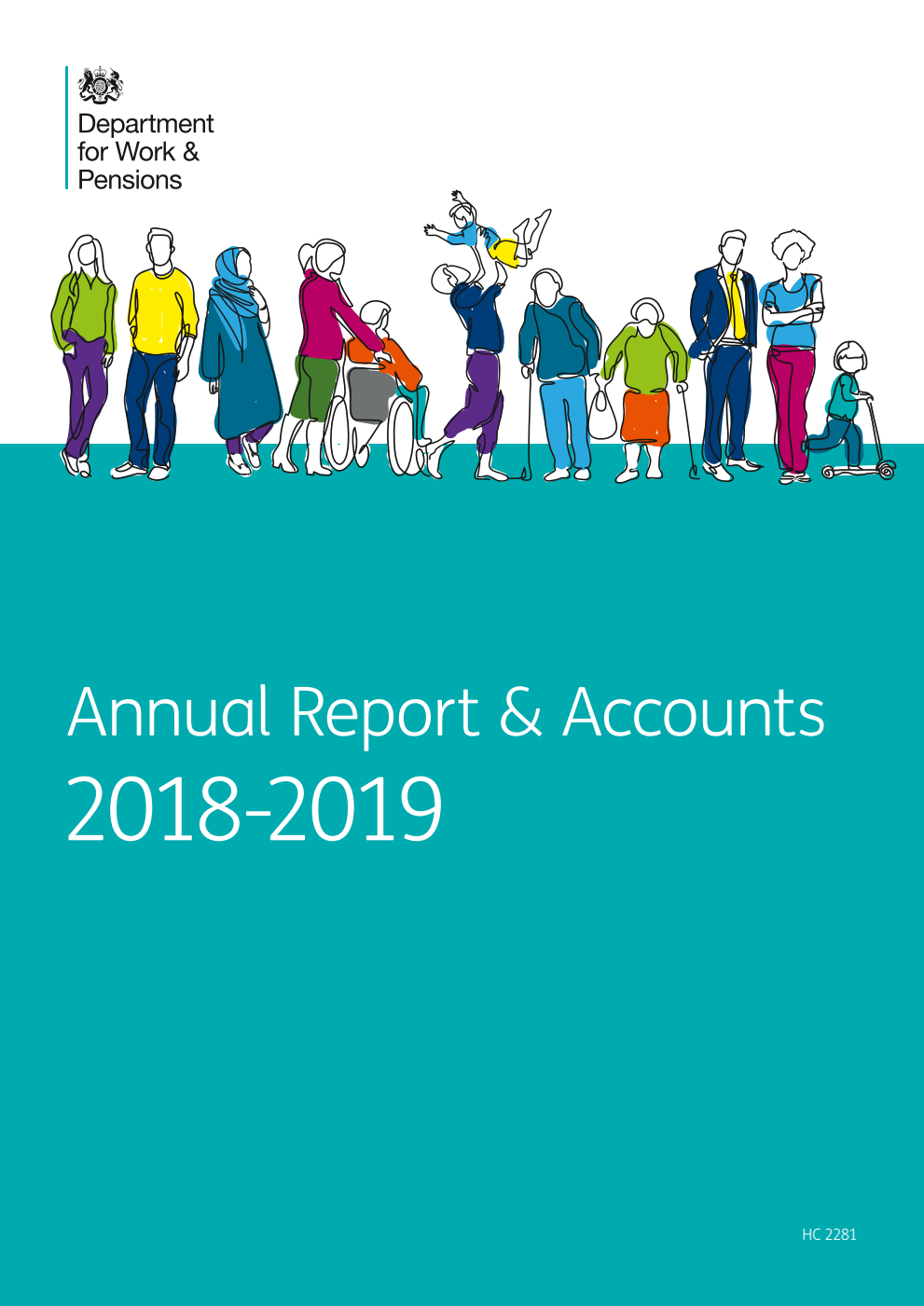 Department for Work and Pensions Annual Report and Accounts 2018-19 for the year ended 31 March 2019