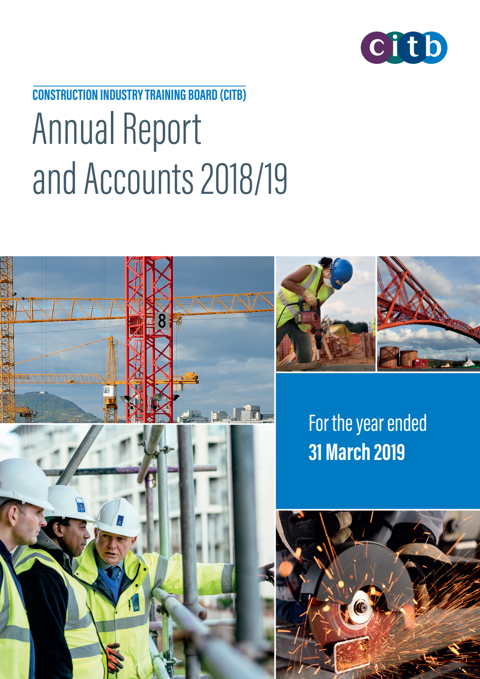 Construction Industry Training Board (CITB) Annual Report and Accounts 2018/19 for the year ended the 31 March 2019