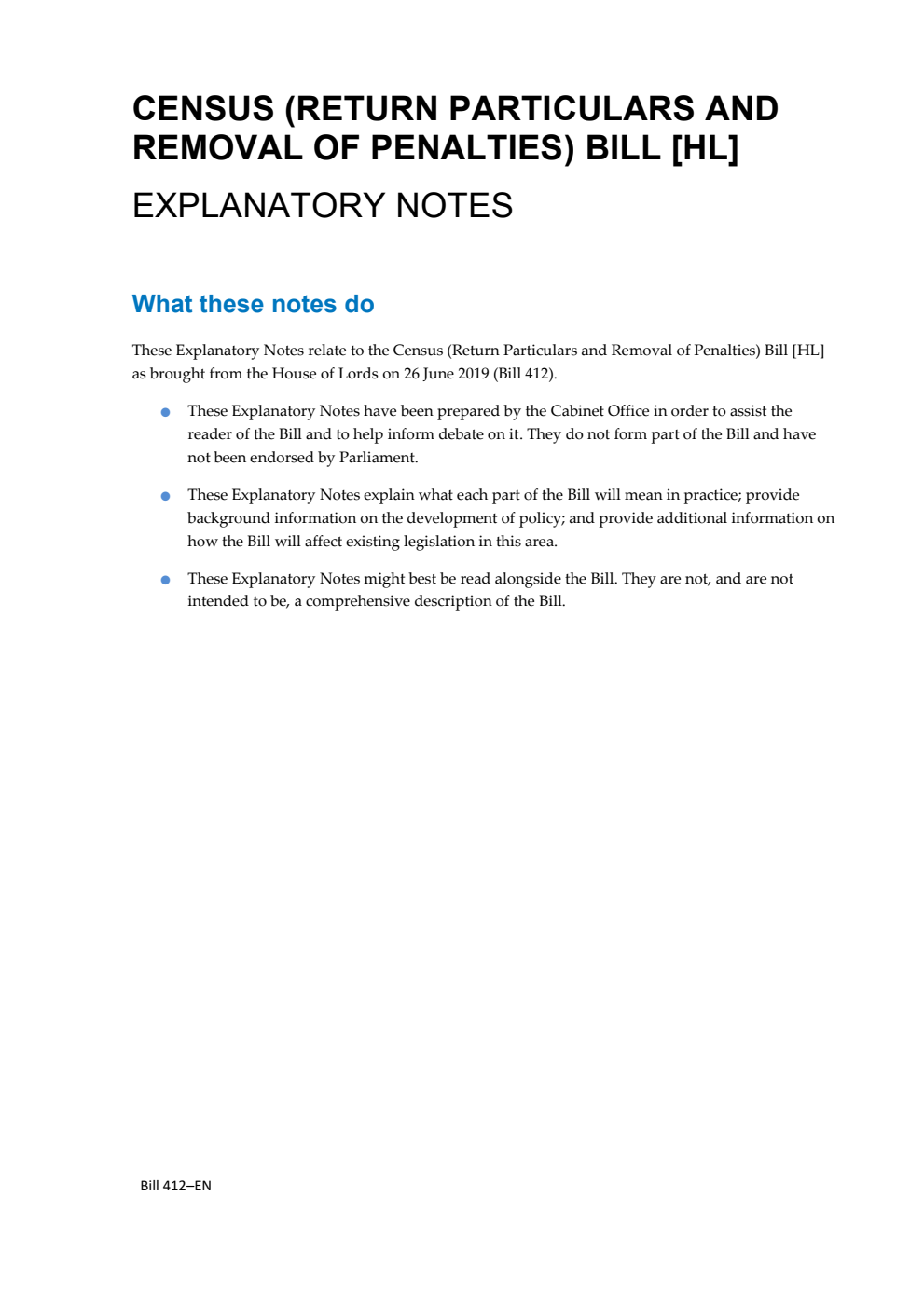 Census (Return Particulars and Removal of Penalties) Bill Explanatory Notes
