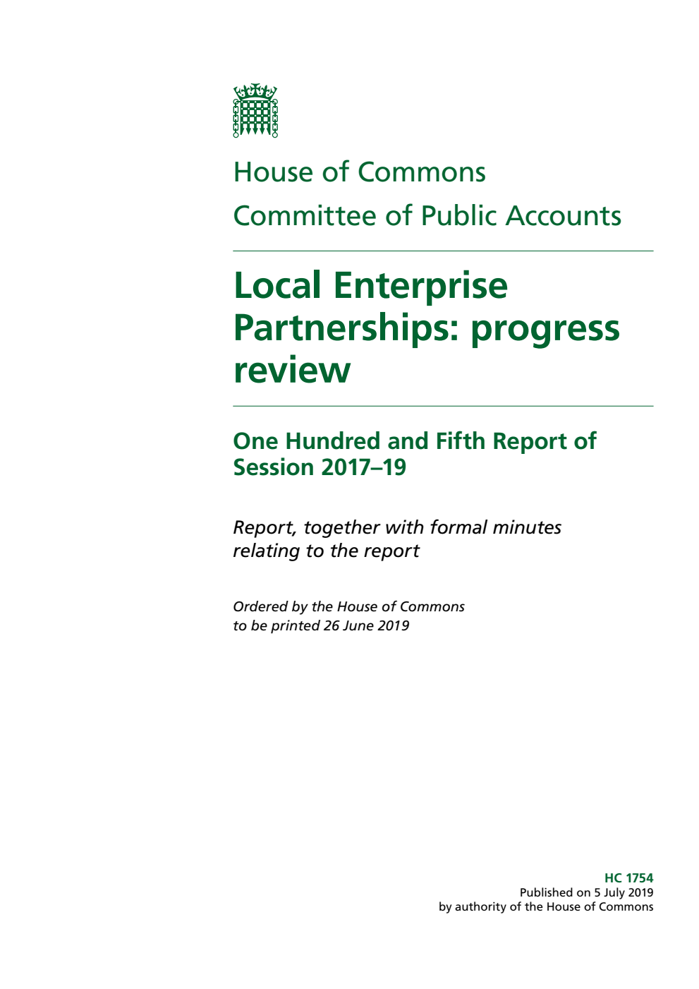 Public Accounts Committee 105th Report. Local Enterprise Partnerships: progress review Volume 1. Report