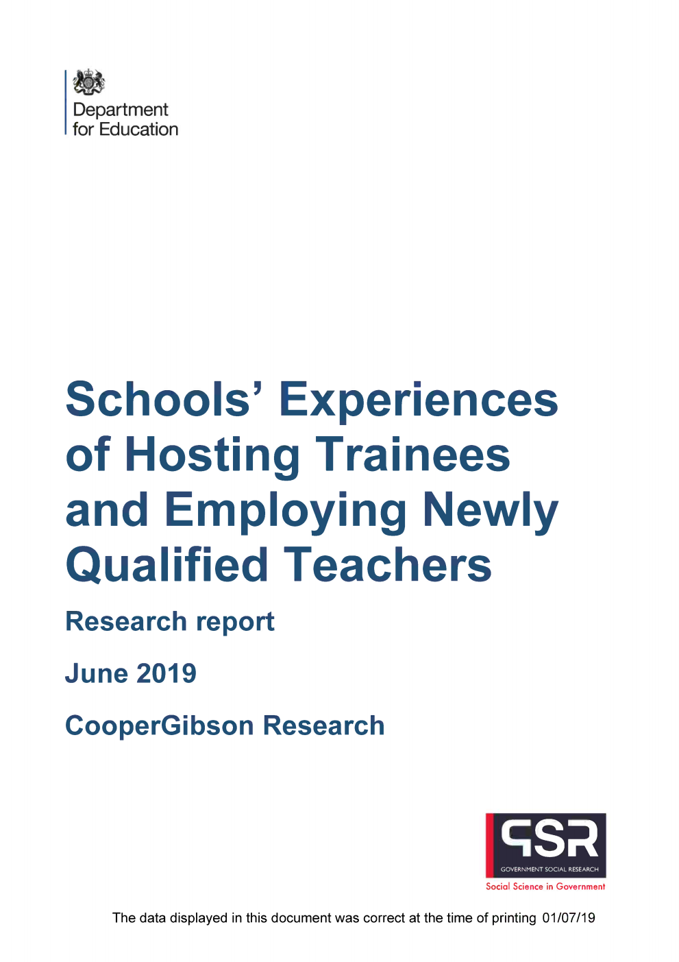 DFE-RR920 Schools' Experiences of Hosting Trainees and Employing Newly Qualified Teachers. Research Report June 2019