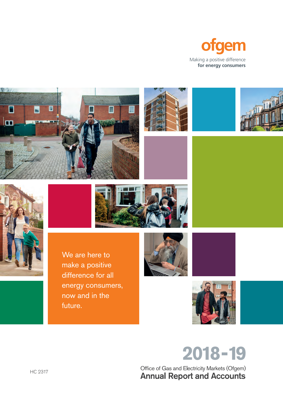 Office of Gas and Electricity Markets (Ofgem) Annual Report and Accounts 2018-19 (For the year ended 31 March 2019)