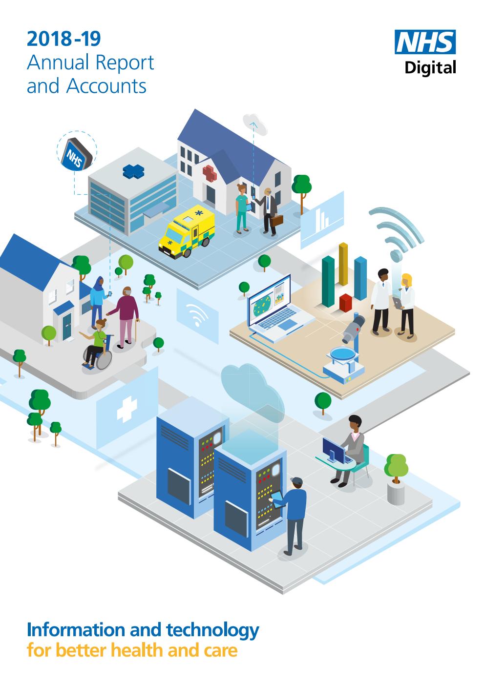 Health and Social Care Information Centre (HSCIC) Annual Report and Accounts 2018/19