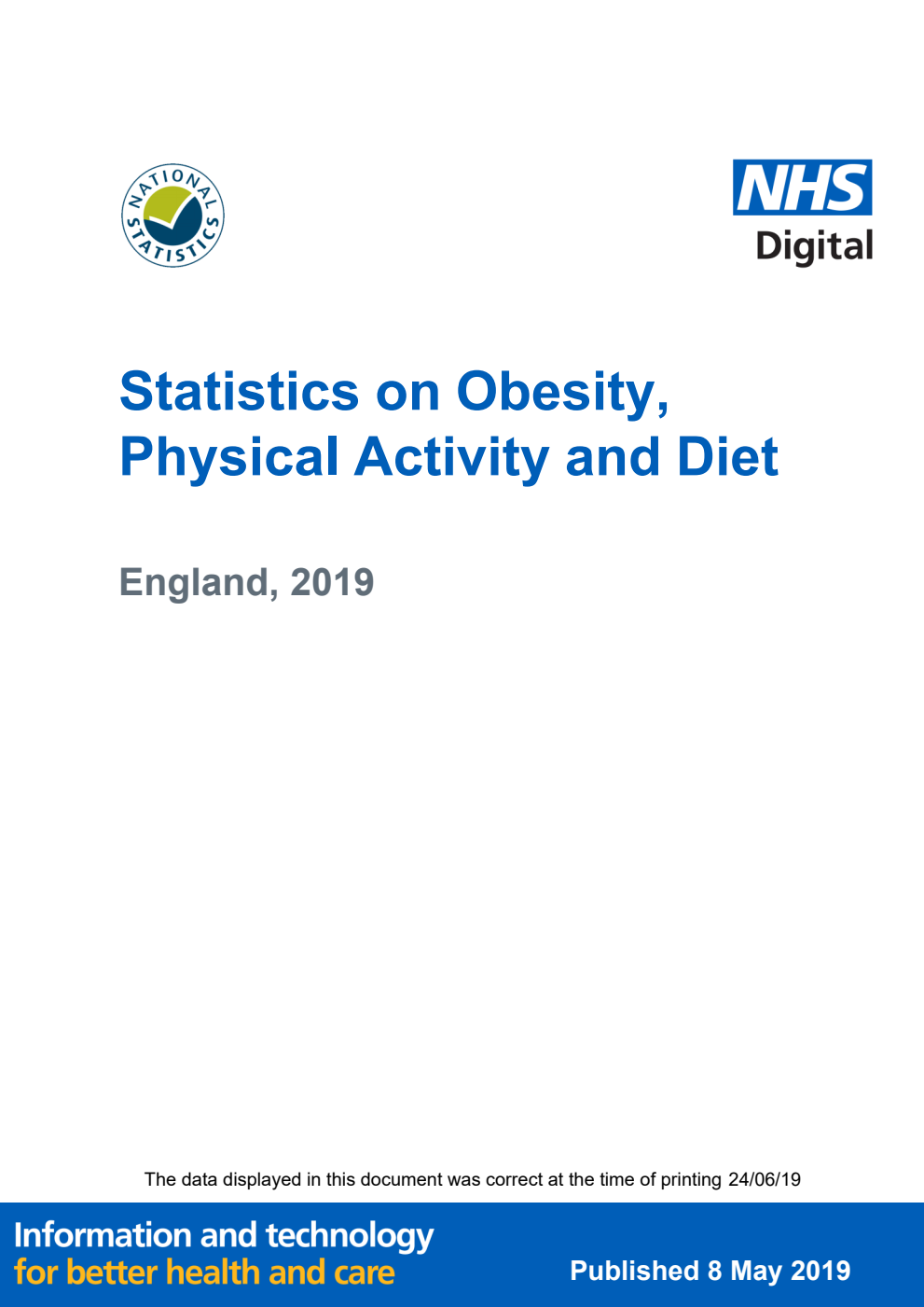 Statistics on Obesity, Physical Activity and Diet: England, 2019