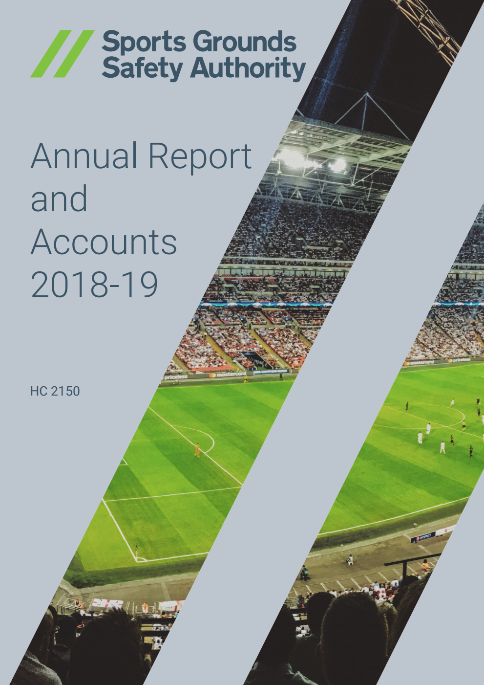 Sports Grounds Safety Authority Annual Report and Accounts 2018-2019