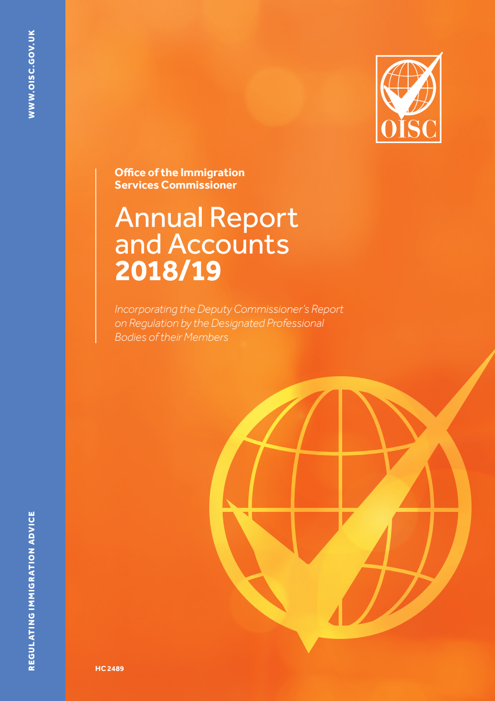 Office of the Immigration Services Commissioner Annual Report and Accounts 1 April 2018 to 31 March 2019