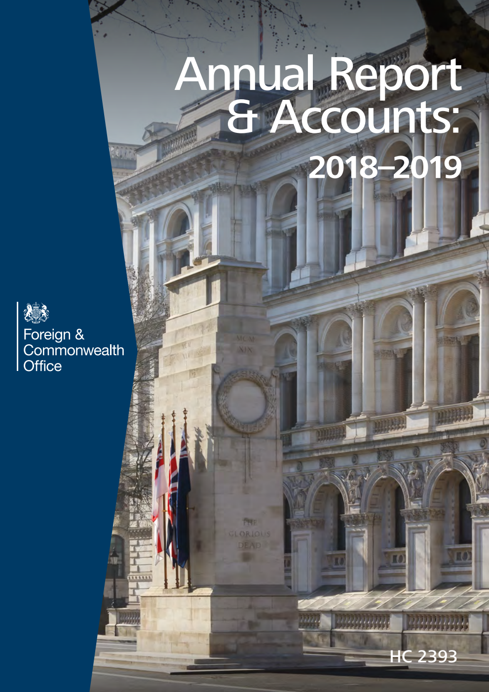 Foreign & Commonwealth Office Annual Report and Accounts 2018-19 (For the year ended 31 March 2019)