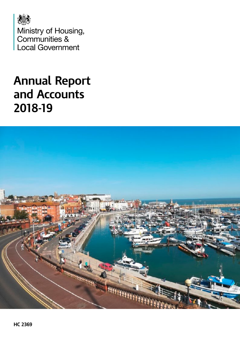 Ministry of Housing, Communities and Local Government Annual Report and Accounts 2018-19 (for the year ended 31 March 2019)