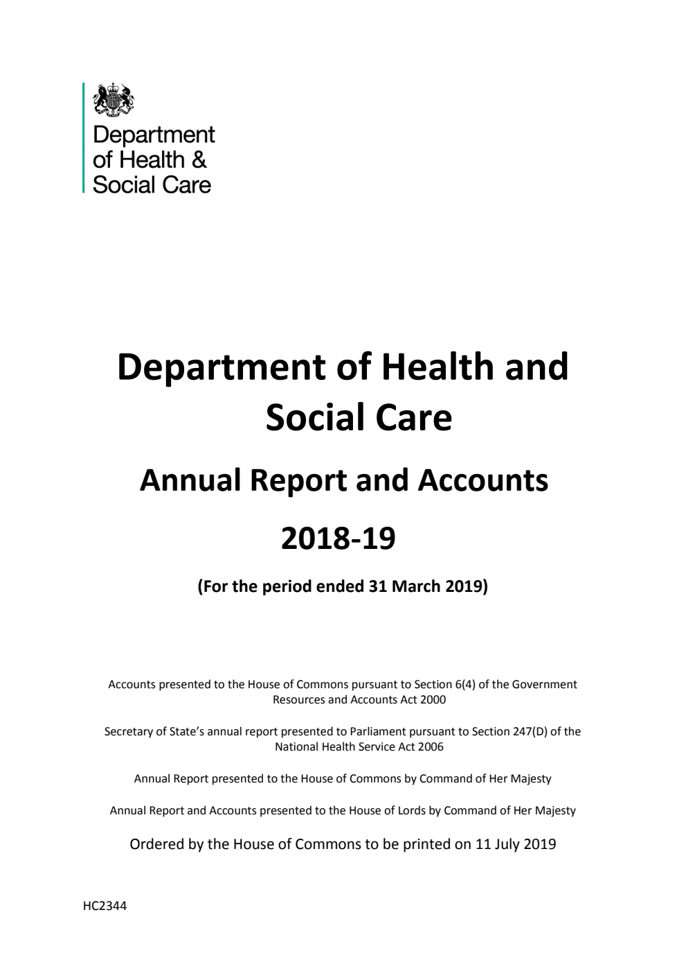 Department of Health and Social Care Annual Report and Accounts 2018-19 (for the period ended 31 March 2019)