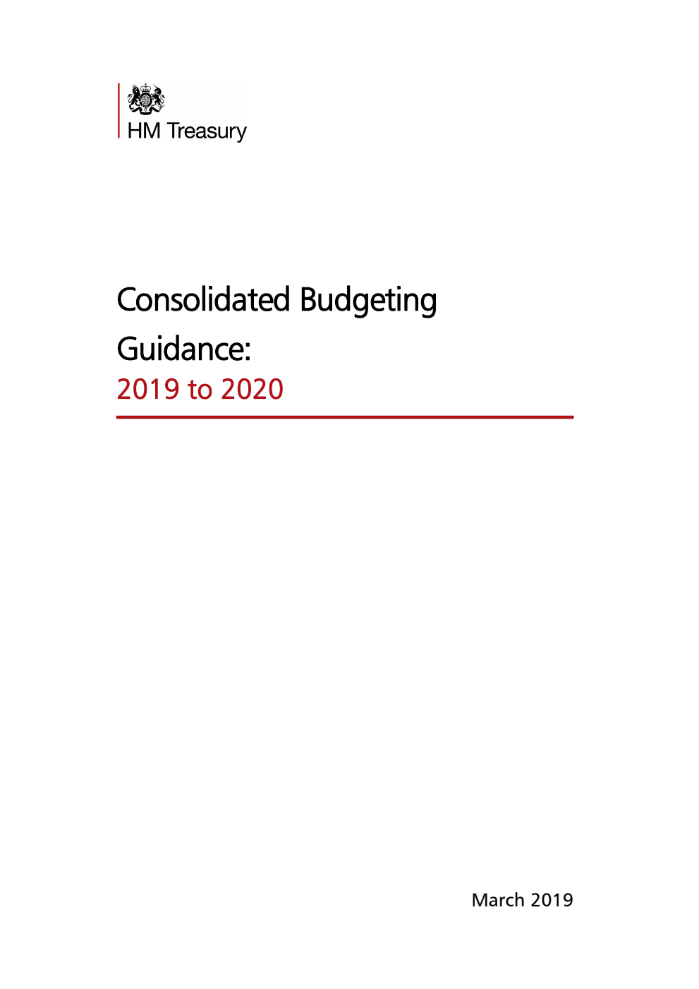 Consolidated Budgeting Guidance: 2019 to 2020