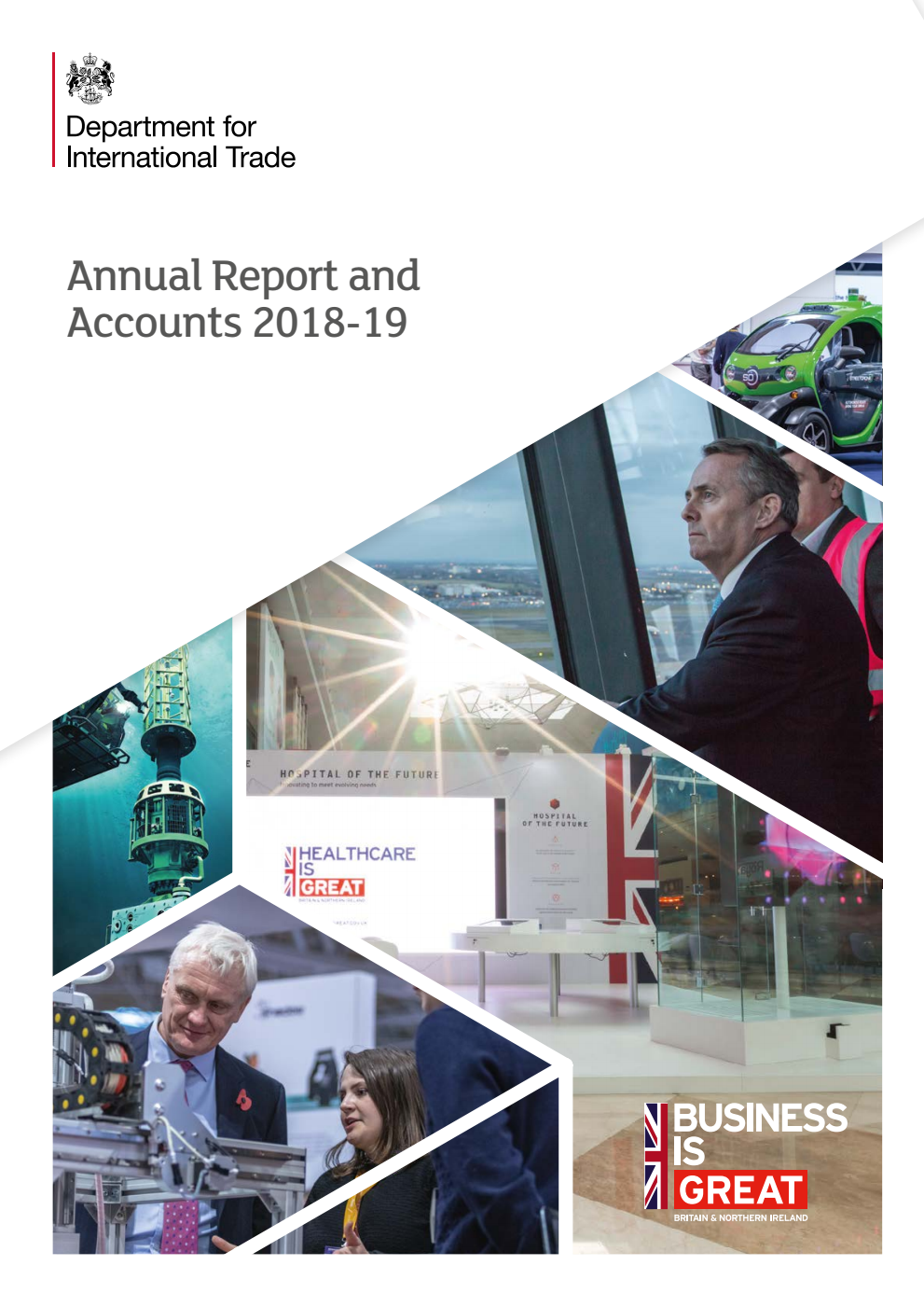 Department for International Trade Annual Report and Accounts 2018‑19 (for the year ended 31 March 2019)