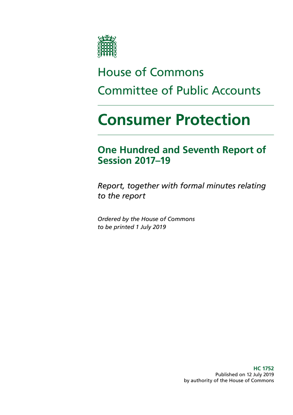 Public Accounts Committee 107th Report. Consumer Protection Volume 1. Report