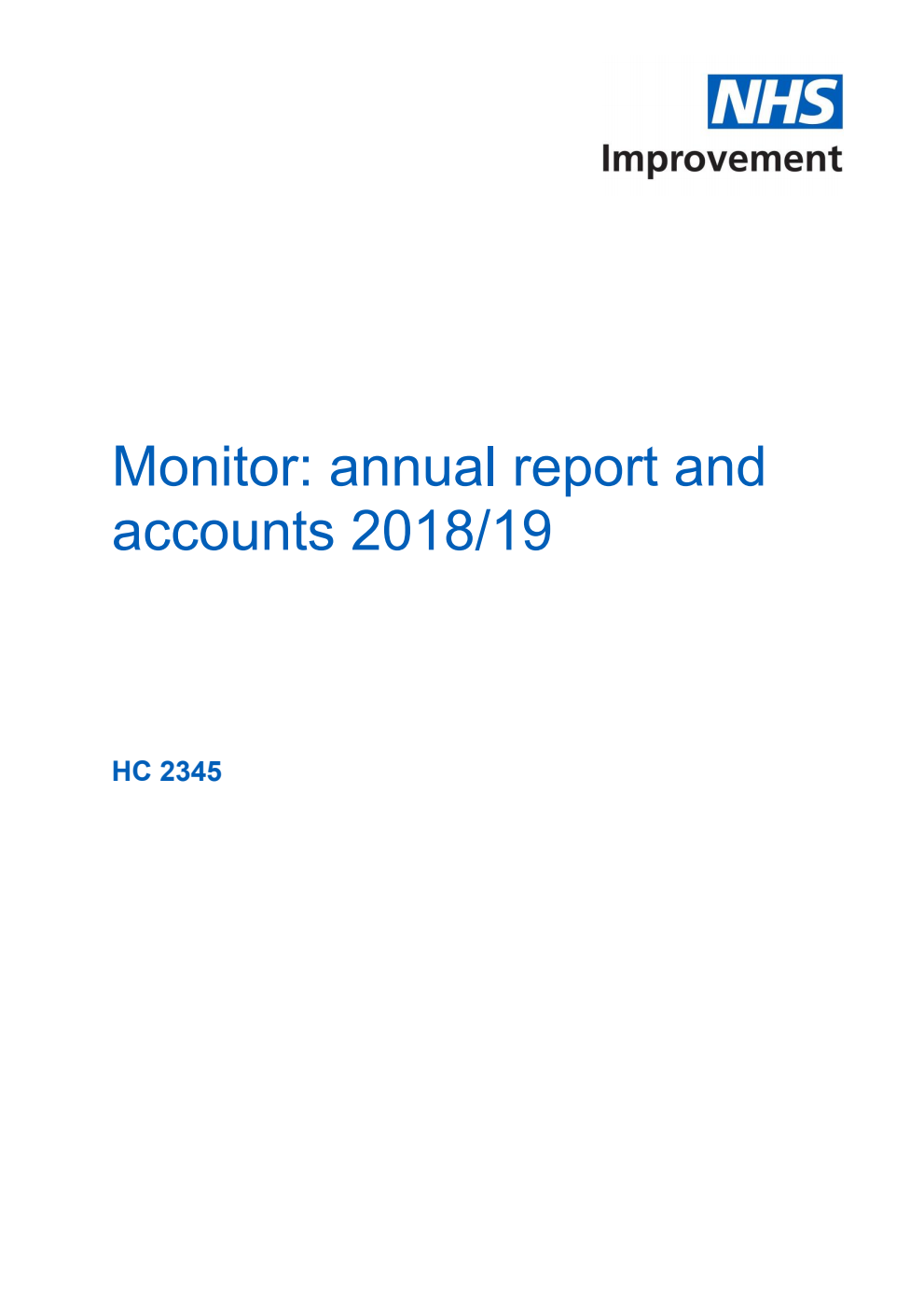 Monitor: Annual report and accounts 1 April 2018 to 31 March 2019
