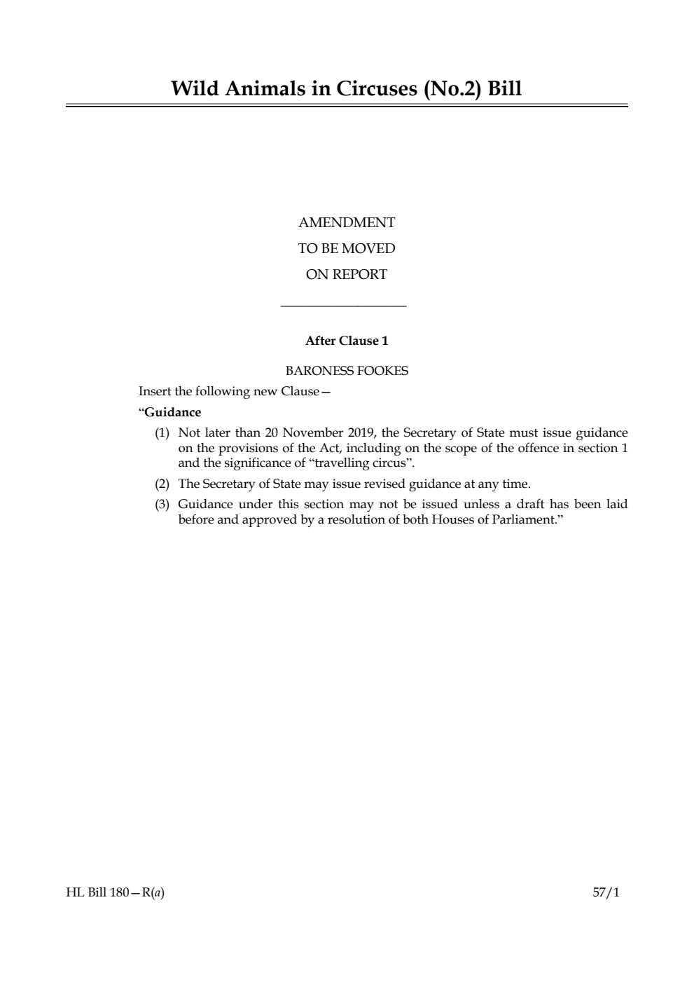 Wild Animals in Circuses (No. 2) Bill Amendment to be moved on report