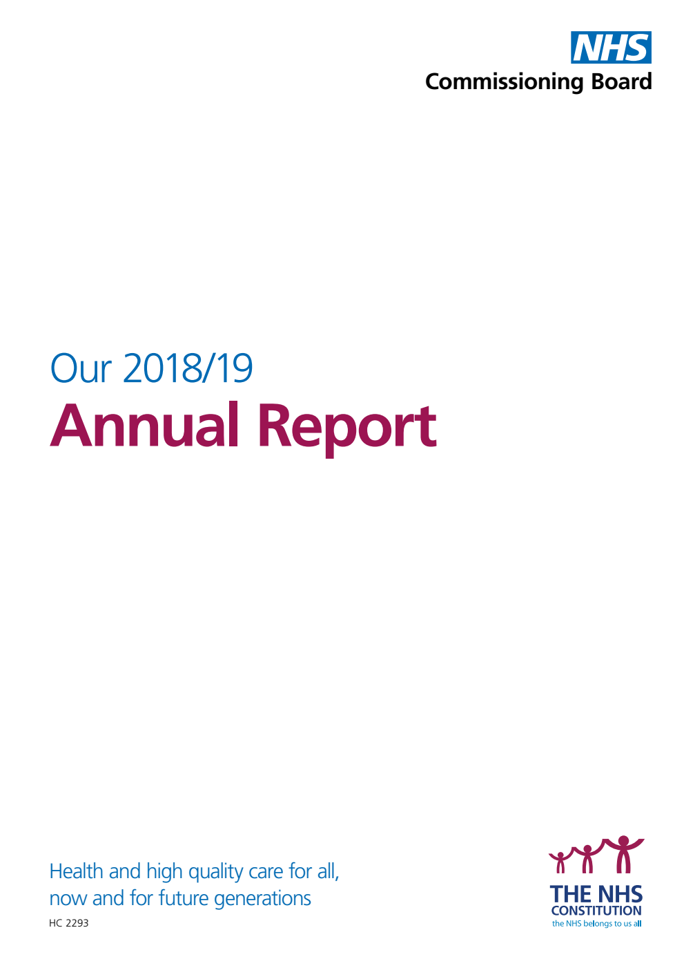 NHS Commissioning Board Annual Report and Accounts 2018/19