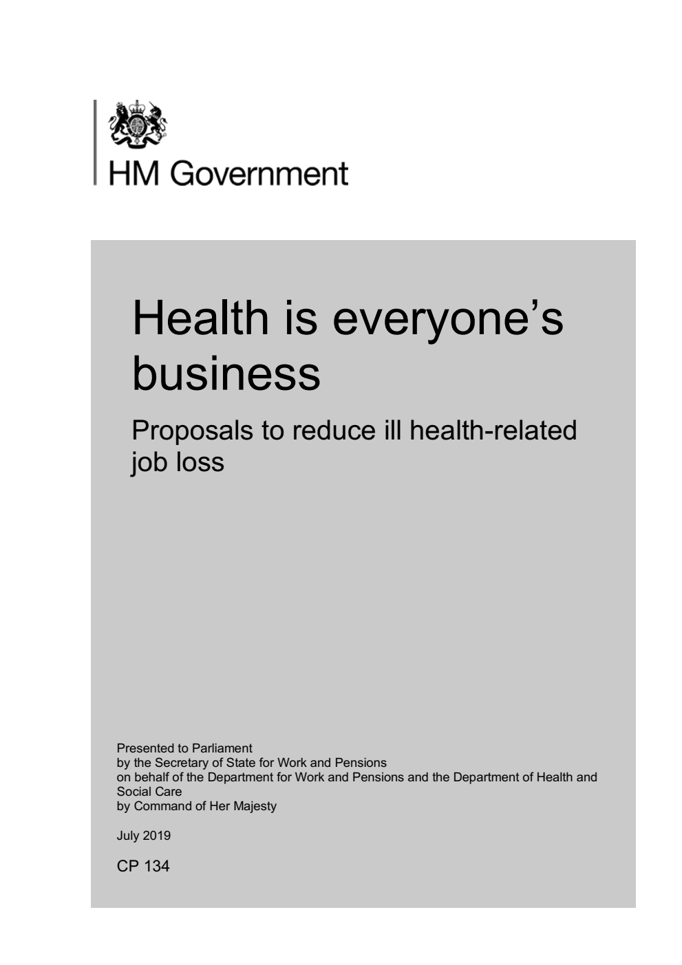 Health is everyone’s business. Proposals to reduce ill health-related job loss