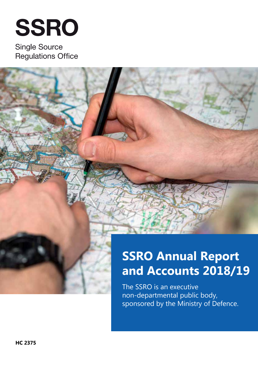 The Single Source Regulations Office Annual Report and Accounts 2018/19