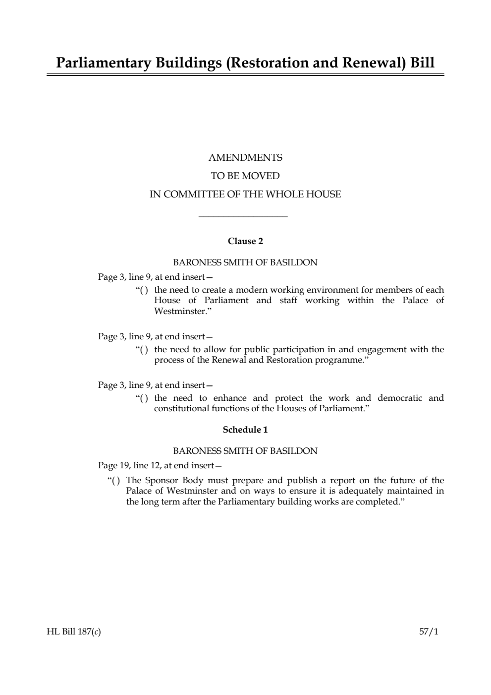Parliamentary Buildings (Restoration and Renewal) Bill Amendments to be moved in Committee of the Whole House