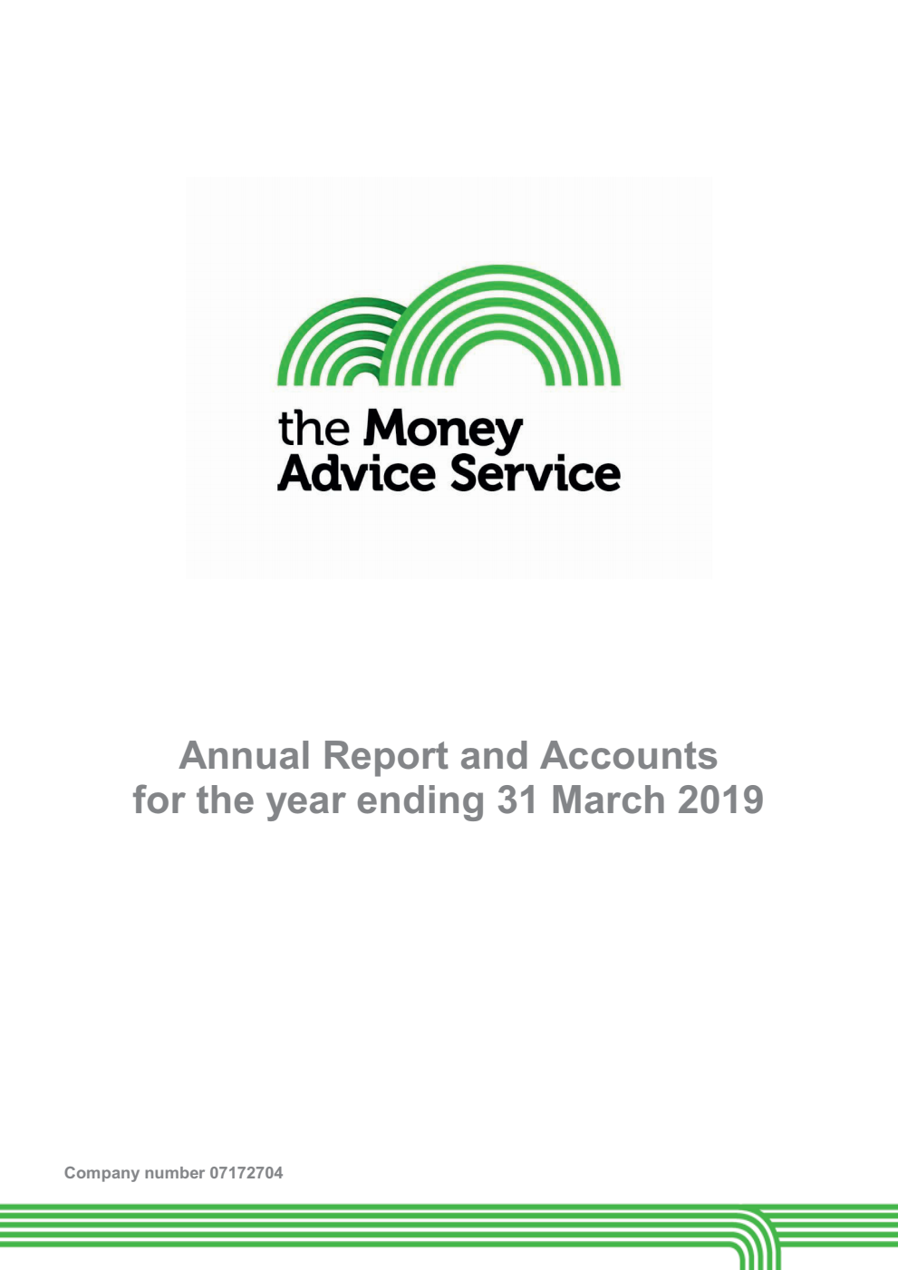 The Money Advice Service Annual Report and Accounts for the year ended 31 March 2019